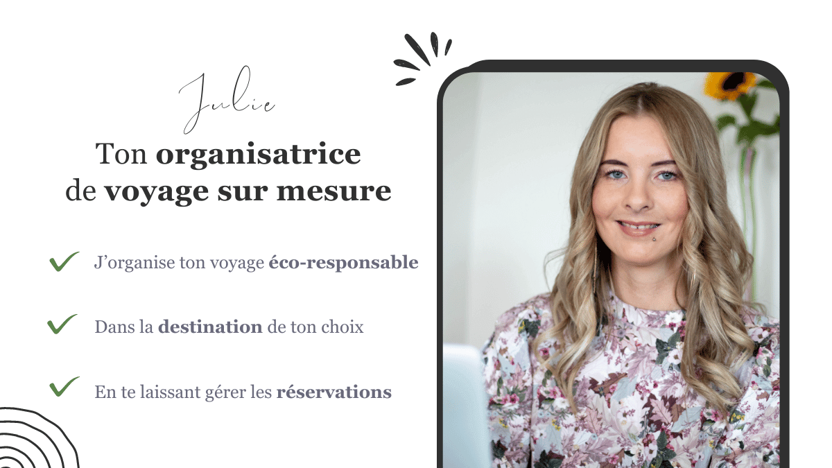 Julie, travel planner éco-responsable 2